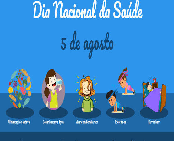 Dia Nacional da Saúde – 5 de agosto