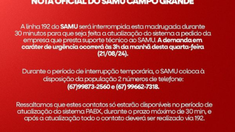 SAMU de Campo Grande terá linha 192 temporariamente interrompida para atualização de sistema