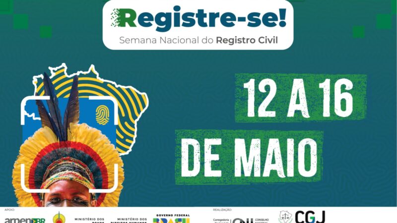 Semana Nacional do Registre-se 2025 tem foco na documentação de povos indígenas