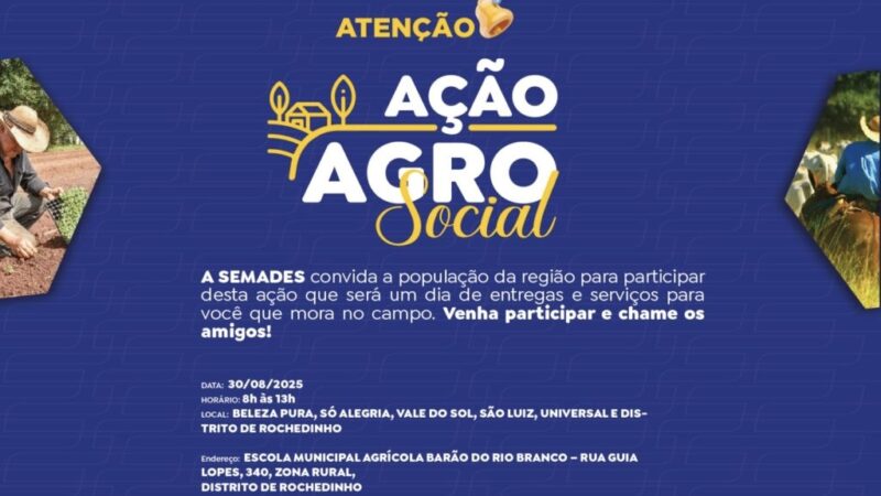 Agro Social leva serviços e ações gratuitas a Rochedinho neste sábado (30)