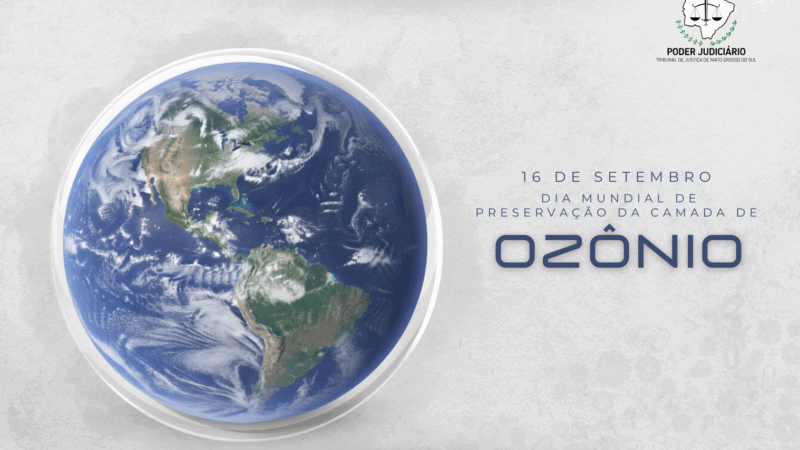 TJMS reforça compromisso com a sustentabilidade no Dia Internacional de Preservação da Camada de Ozônio