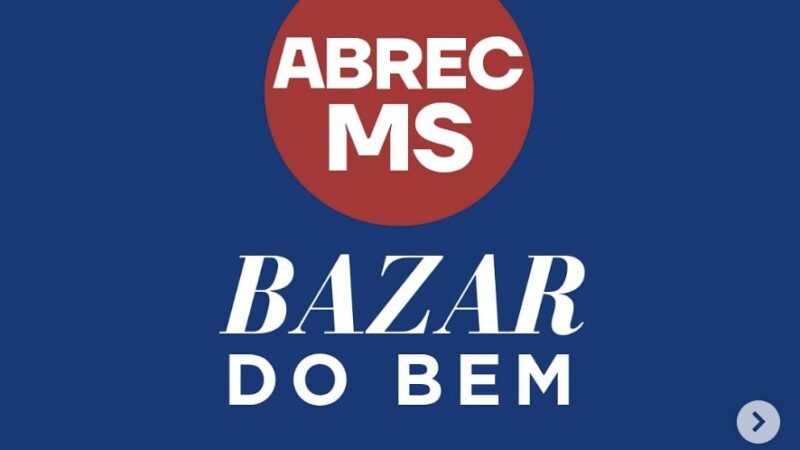 Abrec/MS promove bazar beneficente com roupas, calçados e eletrônicos em Campo Grande
