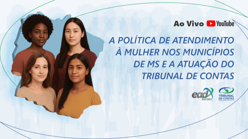 TCE-MS promove live para orientar gestores sobre inclusão de ações contra violência de gênero no orçamento