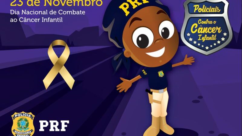 PRF lança 10ª edição da campanha “Policiais contra o câncer infantil” em parceria com a AACC/MS