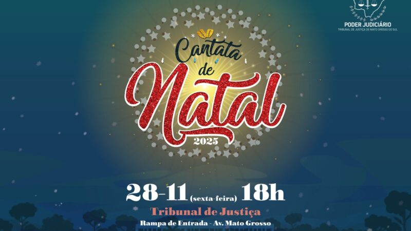 TJMS realiza Cantata de Natal nesta sexta-feira aberta ao público em Campo Grande