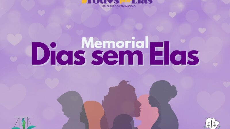 TJMS reforça enfrentamento ao feminicídio com o Memorial virtual “Dias sem Elas”