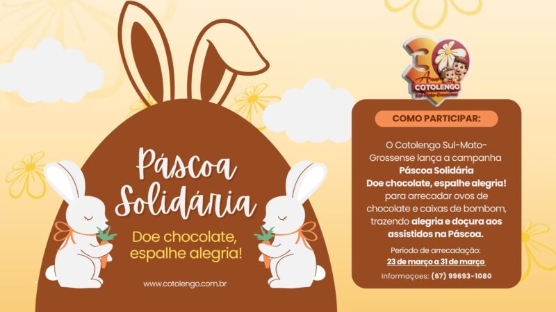 Campanha solidária de Páscoa mobiliza doações de chocolates em Campo Grande