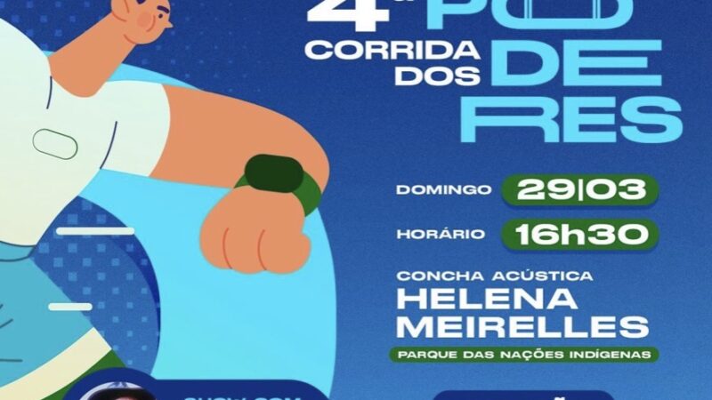 4ª Corrida dos Poderes será lançada neste domingo no Parque das Nações Indígenas