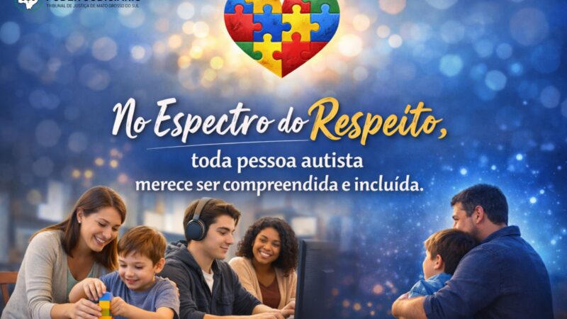 TJMS reforça inclusão e garantia de direitos no Dia de Conscientização sobre o Autismo