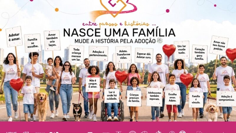 TJMS promove caminhada pela adoção em Campo Grande no dia 24 de maio