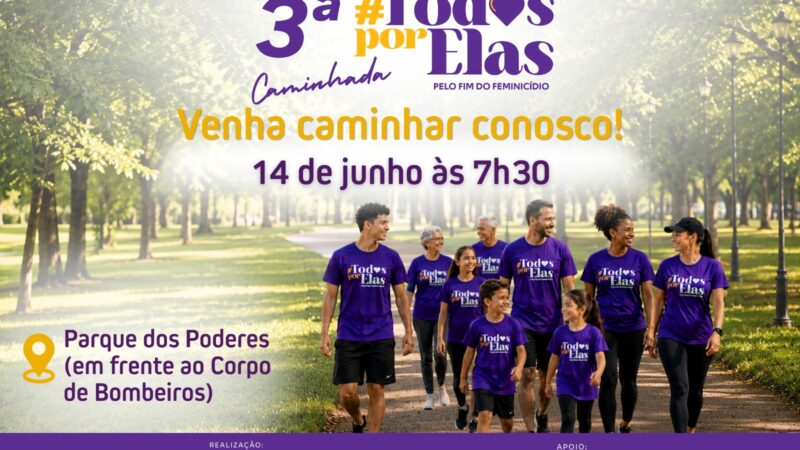 Parque dos Poderes recebe caminhada de conscientização pelo fim do feminicídio neste Domingo